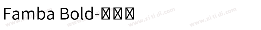 Famba Bold字体转换